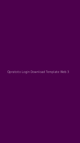 Tampilan Antarmuka Aplikasi Opratoto Login Download Template Web - 3