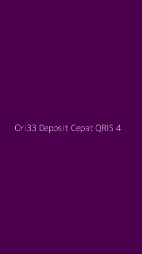 Tampilan Antarmuka Aplikasi Ori33 Deposit Cepat Qris - 4