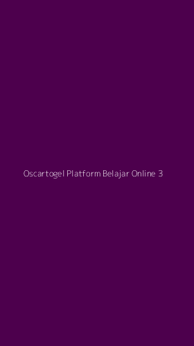 Tampilan Antarmuka Aplikasi Oscartogel Platform Belajar Online - 3