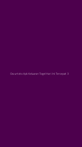 Tampilan Antarmuka Aplikasi Oscurtoto Apk Keluaran Togel Hari Ini Tercepat - 3
