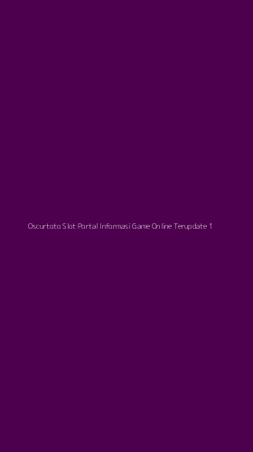 Tampilan Antarmuka Aplikasi Oscurtoto Slot Portal Informasi Game Online Terupdate - 1