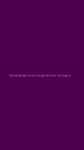 Tampilan Antarmuka Aplikasi Otbola Bandar Online Dengan Winrate Tertinggi - 4