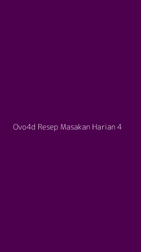 Tampilan Antarmuka Aplikasi Ovo4d Resep Masakan Harian - 4