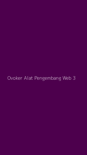 Tampilan Antarmuka Aplikasi Ovoker Alat Pengembang Web - 3
