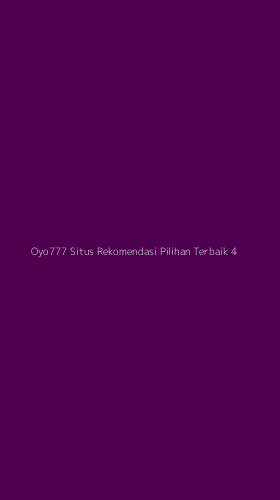 Tampilan Antarmuka Aplikasi Oyo777 Situs Rekomendasi Pilihan Terbaik - 4