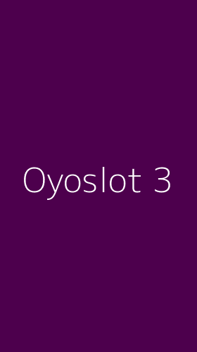 Tampilan Antarmuka Aplikasi Oyoslot - 3