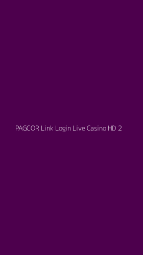 Tampilan Antarmuka Aplikasi Pagcor Link Login Live Casino Hd - 2