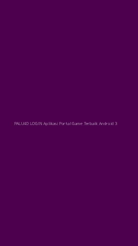 Tampilan Antarmuka Aplikasi Palu4d Login Aplikasi Portal Game Terbaik Android - 3