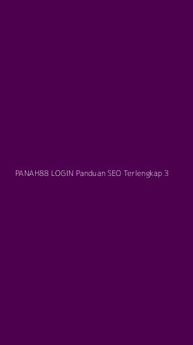 Tampilan Antarmuka Aplikasi Panah88 Login Panduan Seo Terlengkap - 3