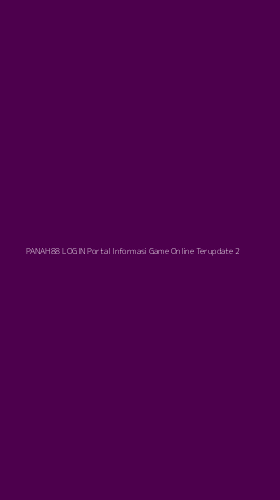Tampilan Antarmuka Aplikasi Panah88 Login Portal Informasi Game Online Terupdate - 2