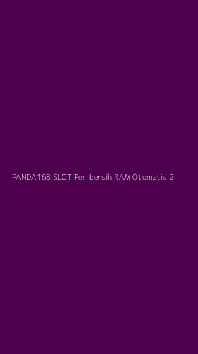 Tampilan Antarmuka Aplikasi Panda168 Slot Pembersih Ram Otomatis - 2
