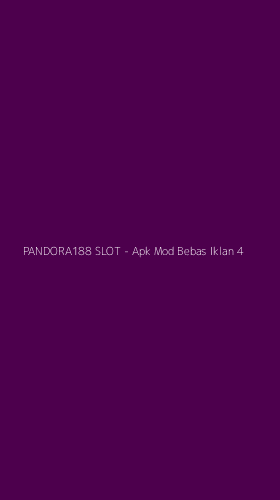 Tampilan Antarmuka Aplikasi PANDORA188 SLOT - Apk Mod Bebas Iklan - 4
