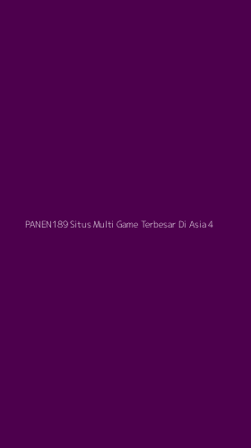 Tampilan Antarmuka Aplikasi Panen189 Situs Multi Game Terbesar Di Asia - 4