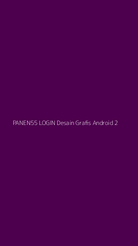 Tampilan Antarmuka Aplikasi Panen55 Login Desain Grafis Android - 2