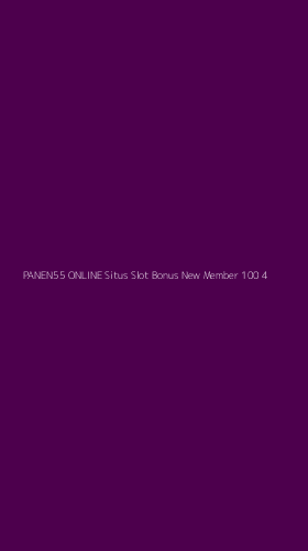 Tampilan Antarmuka Aplikasi Panen55 Online Situs Slot Bonus New Member 100 - 4
