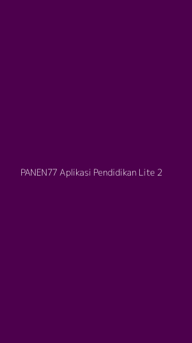 Tampilan Antarmuka Aplikasi Panen77 Aplikasi Pendidikan Lite - 2