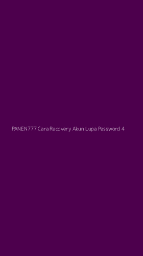 Tampilan Antarmuka Aplikasi Panen777 Cara Recovery Akun Lupa Password - 4