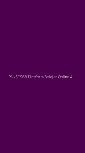 Tampilan Antarmuka Aplikasi Pansos88 Platform Belajar Online - 4