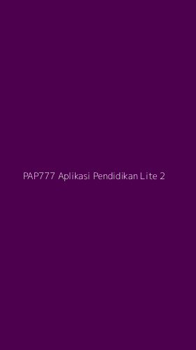 Tampilan Antarmuka Aplikasi Pap777 Aplikasi Pendidikan Lite - 2