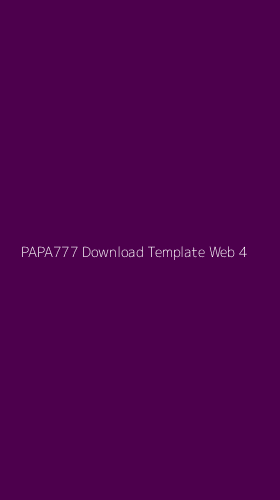 Tampilan Antarmuka Aplikasi Papa777 Download Template Web - 4
