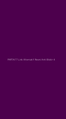 Tampilan Antarmuka Aplikasi Partai77 Link Alternatif Resmi Anti Blokir - 4