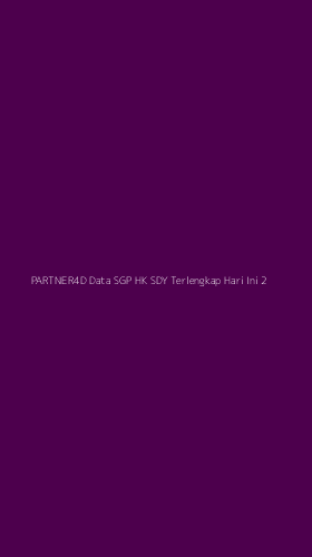 Tampilan Antarmuka Aplikasi Partner4d Data Sgp Hk Sdy Terlengkap Hari Ini - 2