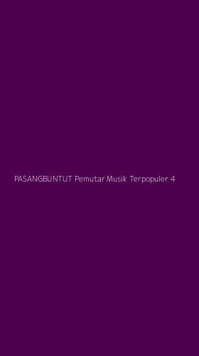 Tampilan Antarmuka Aplikasi Pasangbuntut Pemutar Musik Terpopuler - 4