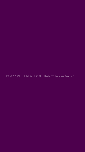 Tampilan Antarmuka Aplikasi Pasar123 Slot Link Alternatif Download Premium Gratis - 2