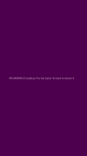 Tampilan Antarmuka Aplikasi Pasarbaris0 Aplikasi Portal Game Terbaik Android - 4