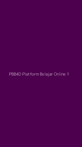 Tampilan Antarmuka Aplikasi Pbb4d Platform Belajar Online - 1