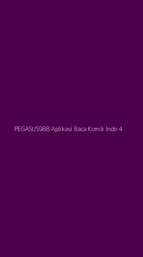Tampilan Antarmuka Aplikasi Pegasus988 Aplikasi Baca Komik Indo - 4