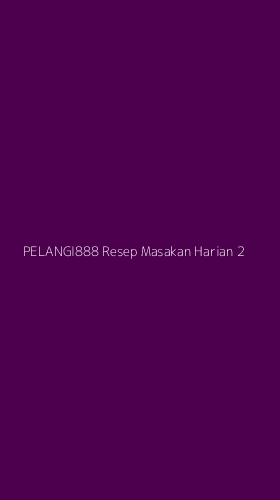 Tampilan Antarmuka Aplikasi Pelangi888 Resep Masakan Harian - 2