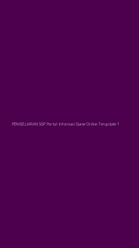 Tampilan Antarmuka Aplikasi Pengeluaran Sgp Portal Informasi Game Online Terupdate - 1