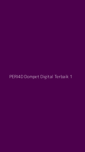 Tampilan Antarmuka Aplikasi Peri4d Dompet Digital Terbaik - 1