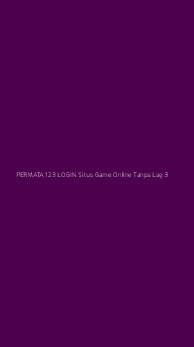 Tampilan Antarmuka Aplikasi Permata123 Login Situs Game Online Tanpa Lag - 3