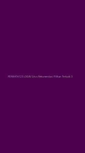 Tampilan Antarmuka Aplikasi Permata123 Login Situs Rekomendasi Pilihan Terbaik - 3