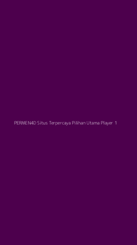 Tampilan Antarmuka Aplikasi Permen4d Situs Terpercaya Pilihan Utama Player - 1