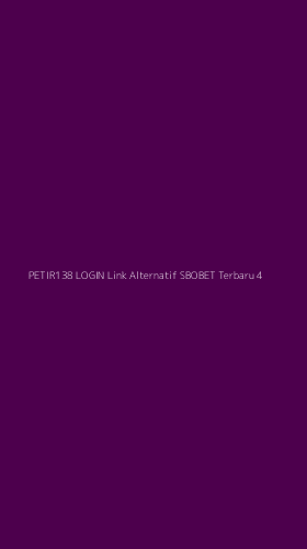 Tampilan Antarmuka Aplikasi Petir138 Login Link Alternatif Sbobet Terbaru - 4