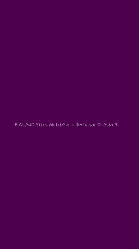 Tampilan Antarmuka Aplikasi Piala4d Situs Multi Game Terbesar Di Asia - 3
