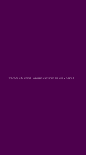 Tampilan Antarmuka Aplikasi Pialaqq Situs Resmi Layanan Customer Service 24jam - 2
