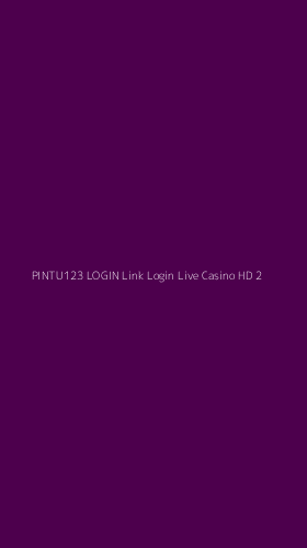 Tampilan Antarmuka Aplikasi Pintu123 Login Link Login Live Casino Hd - 2