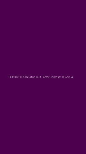 Tampilan Antarmuka Aplikasi Pion168 Login Situs Multi Game Terbesar Di Asia - 4