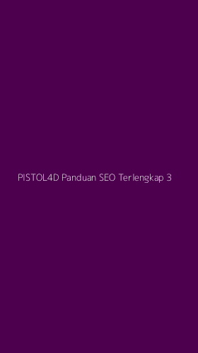 Tampilan Antarmuka Aplikasi Pistol4d Panduan Seo Terlengkap - 3