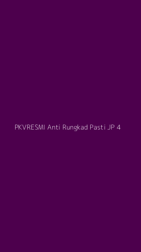 Tampilan Antarmuka Aplikasi Pkvresmi Anti Rungkad Pasti Jp - 4
