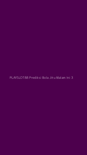 Tampilan Antarmuka Aplikasi Playslot88 Prediksi Bola Jitu Malam Ini - 3
