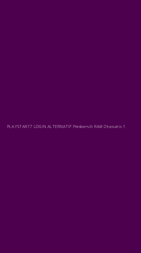 Tampilan Antarmuka Aplikasi Playstar77 Login Alternatif Pembersih Ram Otomatis - 1
