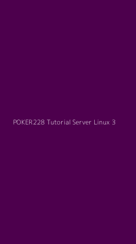 Tampilan Antarmuka Aplikasi Poker228 Tutorial Server Linux - 3