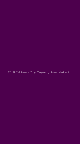 Tampilan Antarmuka Aplikasi Pokeraxe Bandar Togel Terpercaya Bonus Harian - 1