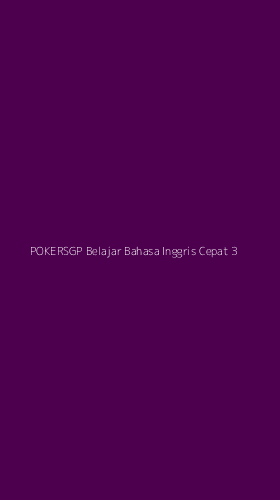 Tampilan Antarmuka Aplikasi Pokersgp Belajar Bahasa Inggris Cepat - 3