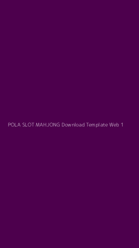 Tampilan Antarmuka Aplikasi Pola Slot Mahjong Download Template Web - 1